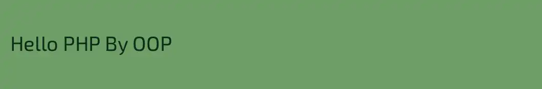 Hello PHP By OOP
